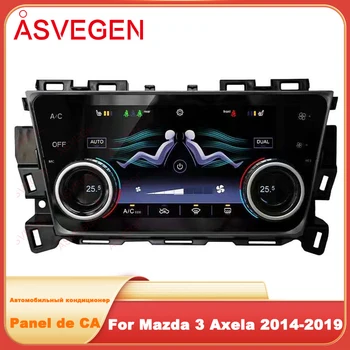 Automobilių AC Skydelis Ekranas Mazda 3 Axela 2014-2019 Oro Kondicionavimo sistema LCD Multimedia 